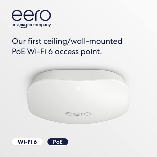 [eero 6 POE] eero Wall/Ceiling PoE 6 Dual Band Wi-Fi 6 Extender